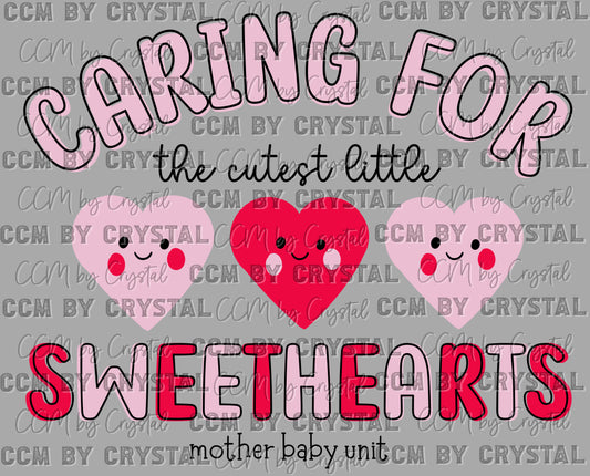Caring for the Cutest Little Sweethearts Mother Baby Unit Valentines Day Ready to Press Transfer DTF Transfer Sublimation Transfer
