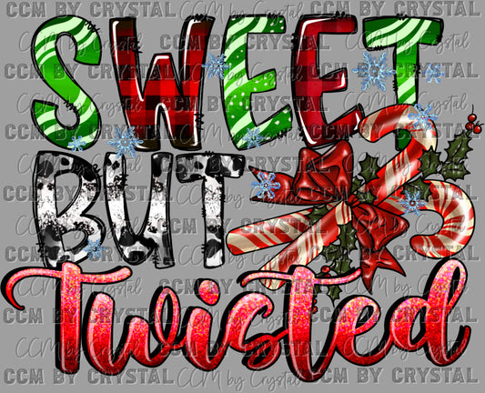 Sweet but Twisted Christmas Candy Cane Ready To Press Transfer DTF Transfer Sublimation Transfer