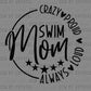 Swim Mom Purple Ready to Press DTF Transfers Sublimation Transfers