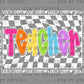 Teacher Back to School Ready to Press Transfer DTF Transfer
