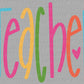 Teacher Colorful DTF Transfer Sublimation Transfer