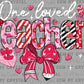 One Loved Teacher Valentines Day Ready to Press Transfer DTF Transfer