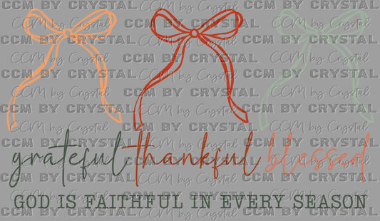 Grateful Thankful Blessed Faith Christian Ready to Press Transfer Instant Peel DTF Transfer Sublimation Transfer
