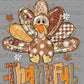 Thankful Turkey Fall Thanksgiving Ready to Press Transfer DTF Transfer Sublimation Transfer