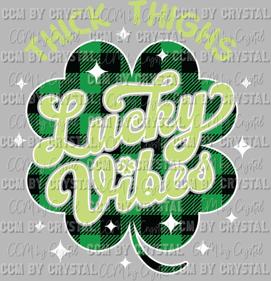 Thick Thighs Lucky Vibes St Patrick's Day Ready to Press Transfer DTF Transfer Sublimation Transfer