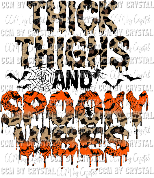 Thick Thighs Spooky Vibes Halloween Ready to Press Transfer