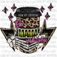 Mama Needs Coffee Cheetah Ready To Press Transfer DTF Sublimation