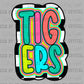 Tigers Colorful Mascot Ready to Press Transfer DTF Transfer Sublimation Transfer