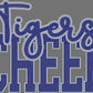 Tigers Cheer 2-Color Approximately 11" wide Spangle Transfer