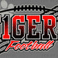 Tigers Football Ready to Press Transfer DTF Transfer Sublimation Transfer