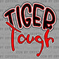 Tiger Tough Red Mascot Ready to Press Transfer DTF Transfer Sublimation Transfer