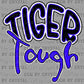 Tiger Tough Blue Mascot Ready to Press Transfer DTF Transfer Sublimation Transfer