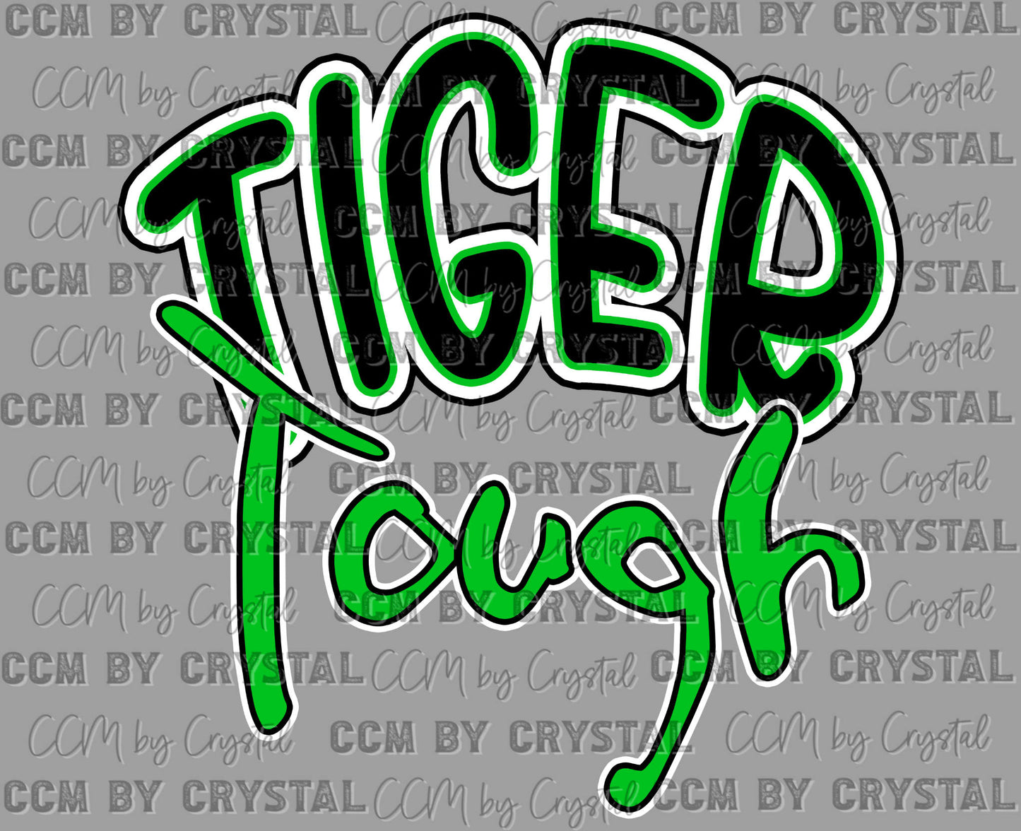 Tiger Tough Green Mascot Ready to Press Transfer DTF Transfer Sublimation Transfer