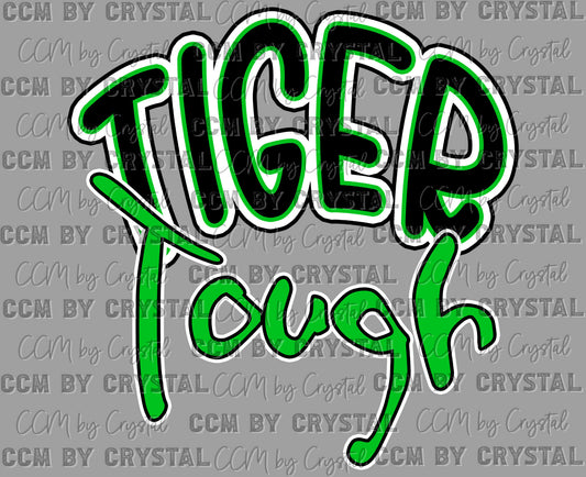 Tiger Tough Green Mascot Ready to Press Transfer DTF Transfer Sublimation Transfer
