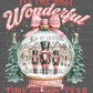 It's The Most Wonderful Time of the year Snow Globe Nutcrackers Ready to Press Transfer DTF Transfer