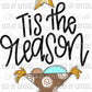 Tis the reason Jesus Christmas Faith Christian Ready To Press Transfer