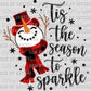 Tis the Season to Sparkle Snowman Winter Christmas Ready to Press Transfer