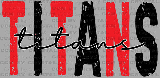 Titans Grunge Ready to Press Transfer DTF Transfer Sublimation Transfer
