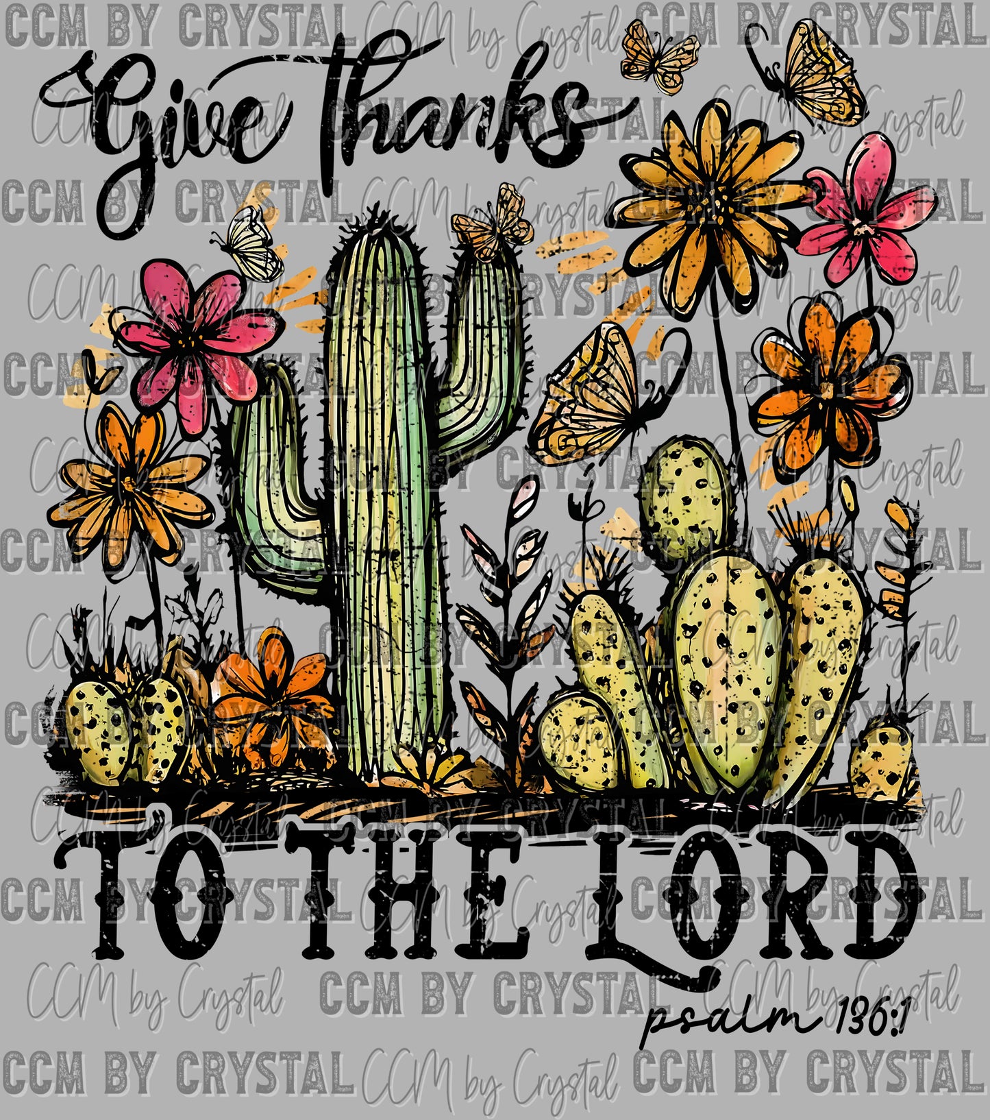 Give Thanks to the Lord Fall Ready to Press Transfer Instant Peel DTF Transfer Sublimation Transfer
