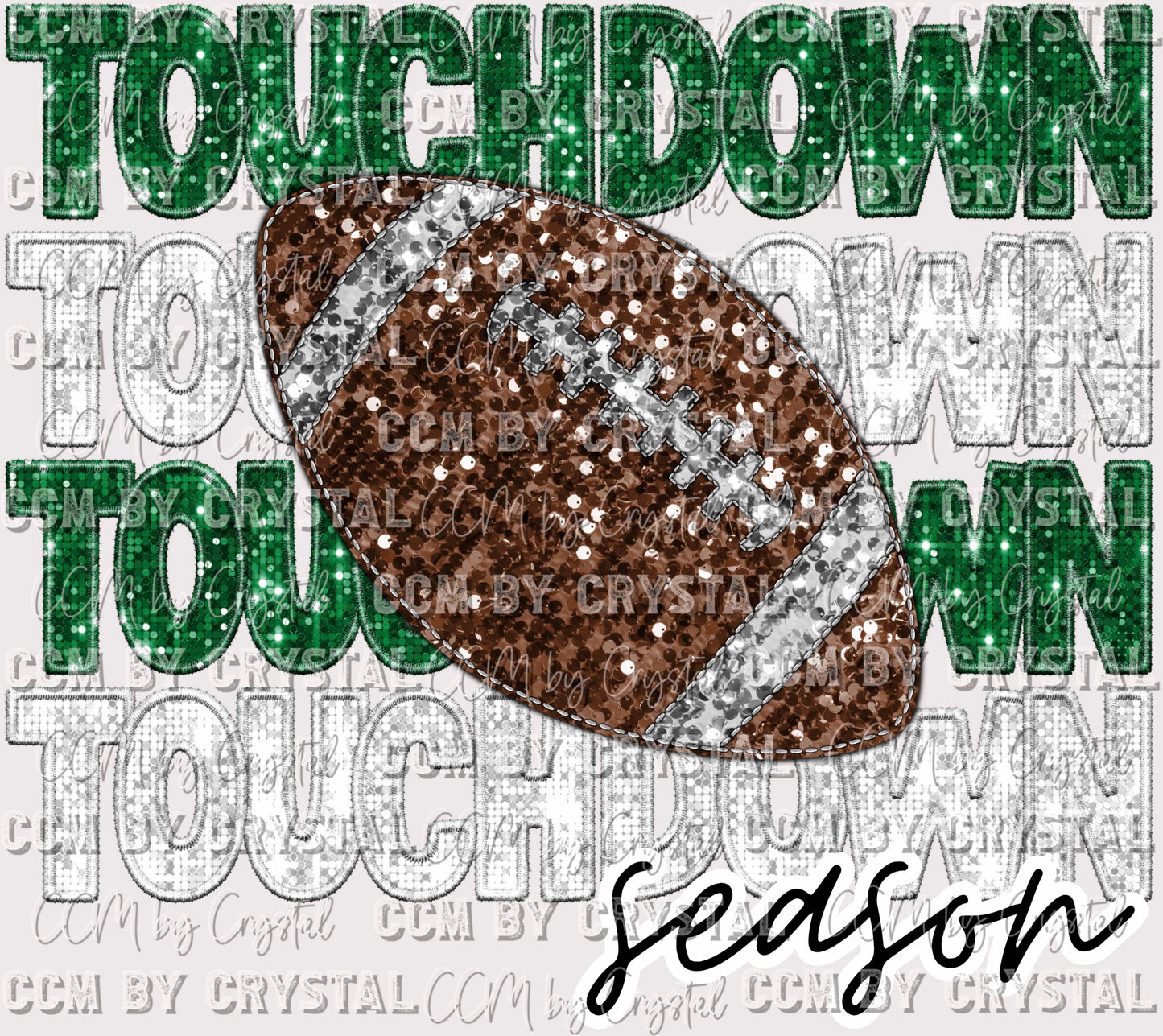 Touchdown Season Faux Embroidery Faux Sequins Football Green and White  Ready to Press Transfer