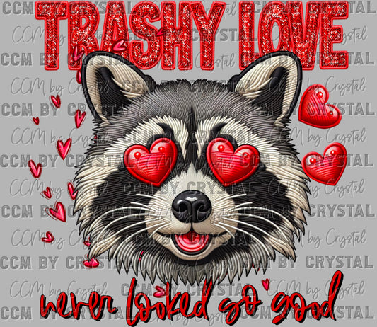 Trashy Love Racoon Valentines Day Ready to Press Transfer DTF Transfer Sublimation Transfer