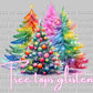 Tree tops Glisten Christmas Ready to Press DTF Transfer Sublimation Transfer