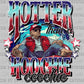 Hotter Than A Hoochie Coochie  Ready to Press Transfer DTF Transfer Sublimation Transfer