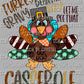 Turkey Gravy Beans and Rolls Let Me See Your Casserole Thanksgiving Ready to Press Transfer DTF Transfer Sublimation Transfer