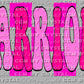 Pirates Pink Mascot Ready to Press Transfer DTF Transfer Sublimation Transfer