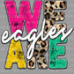 We Are Eagles Mascot Ready to Press Transfer DTF Transfer Sublimation Transfer