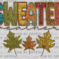 Sweater Weather Faux Glitter Faux Embroidery Ready to Press Transfer DTF Transfer Sublimation Transfer