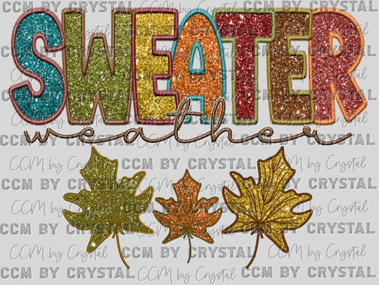 Sweater Weather Faux Glitter Faux Embroidery Ready to Press Transfer DTF Transfer Sublimation Transfer