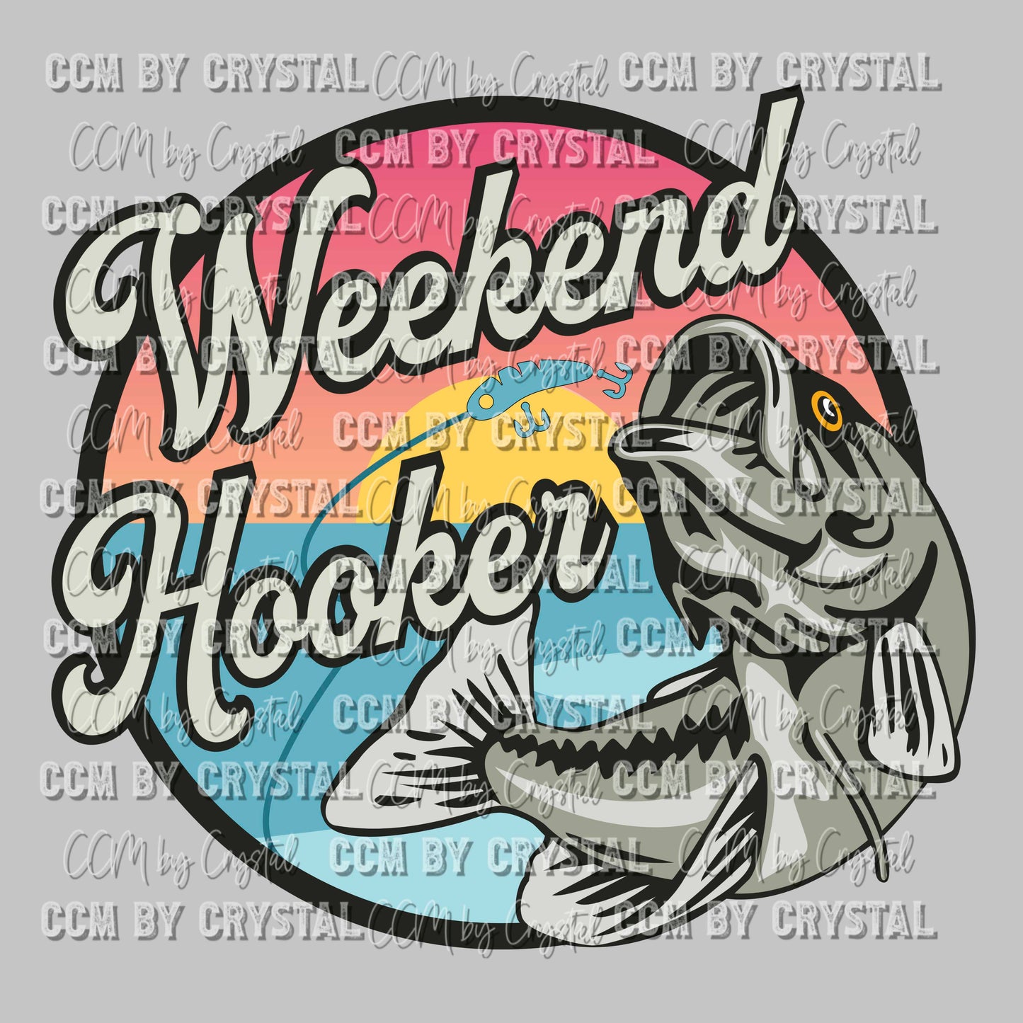 Weekend Hooker Fishing Ready To Press Transfer DTF Sublimation