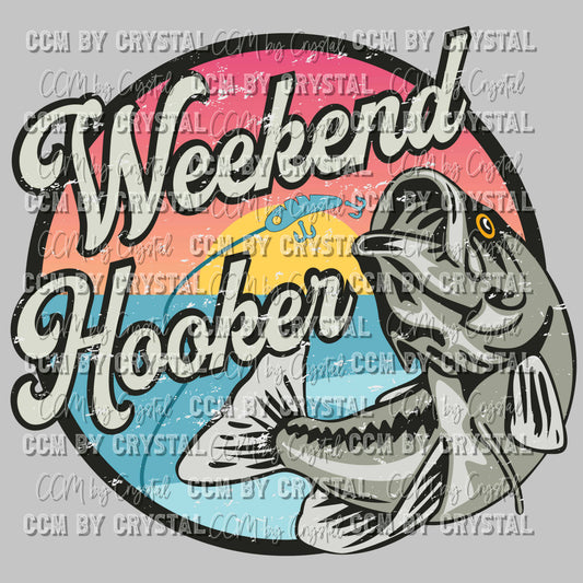 Distressed Weekend Hooker Fishing Ready To Press Transfer DTF Sublimation