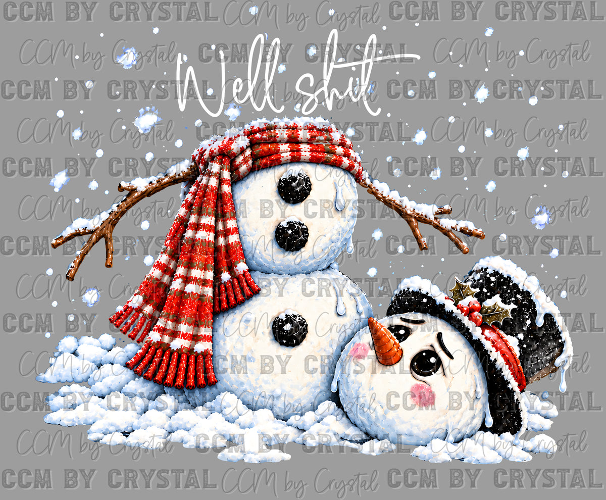 Well Sh** Melted Snowman Christmas Ready to Press DTF Transfers