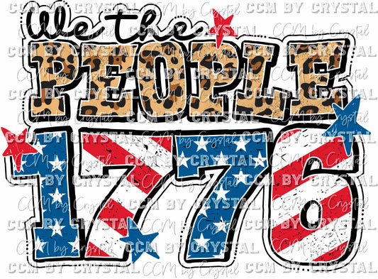 We the People 1776 Fourth of July Ready to Press Transfer