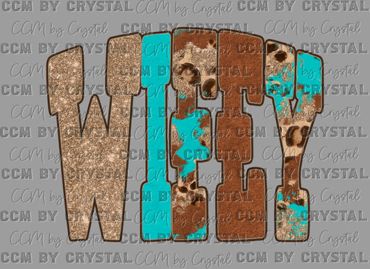 Western Wifey Ready to Press Instant Peel DTF Transfers Sublimation Transfers