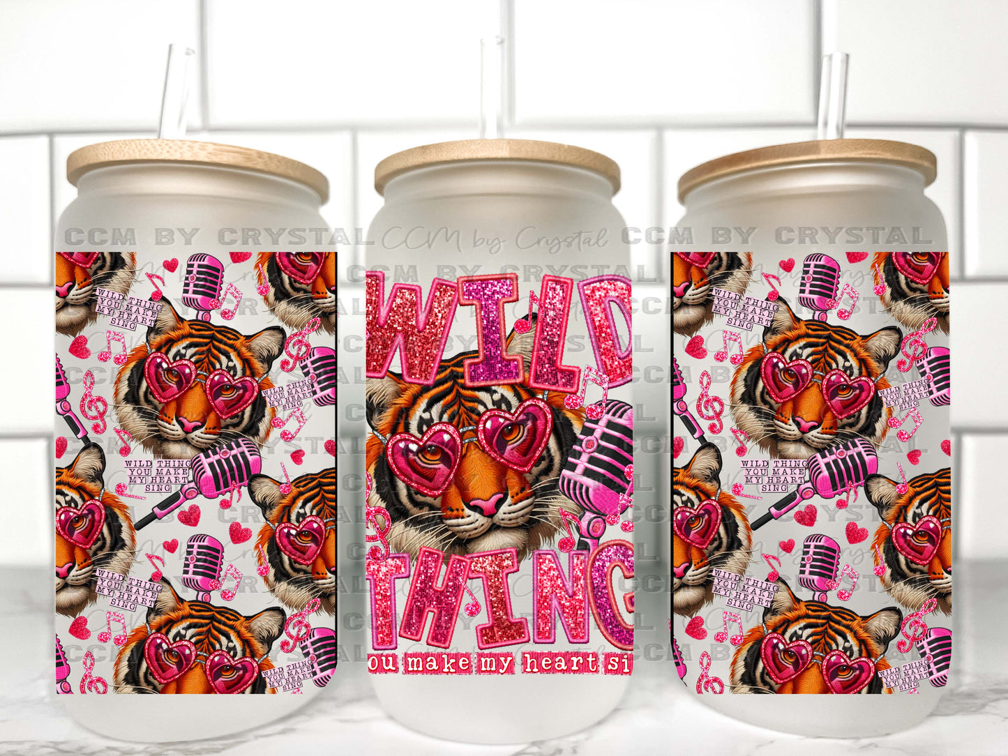 Wild Thing You Make my Heart Sing Valentines Day Tiger UV Transfer 16oz Libby Glass Can Wrap Ready to Apply