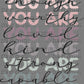 You are Enough Ready to Press Transfer DTF Transfer Sublimation Transfer