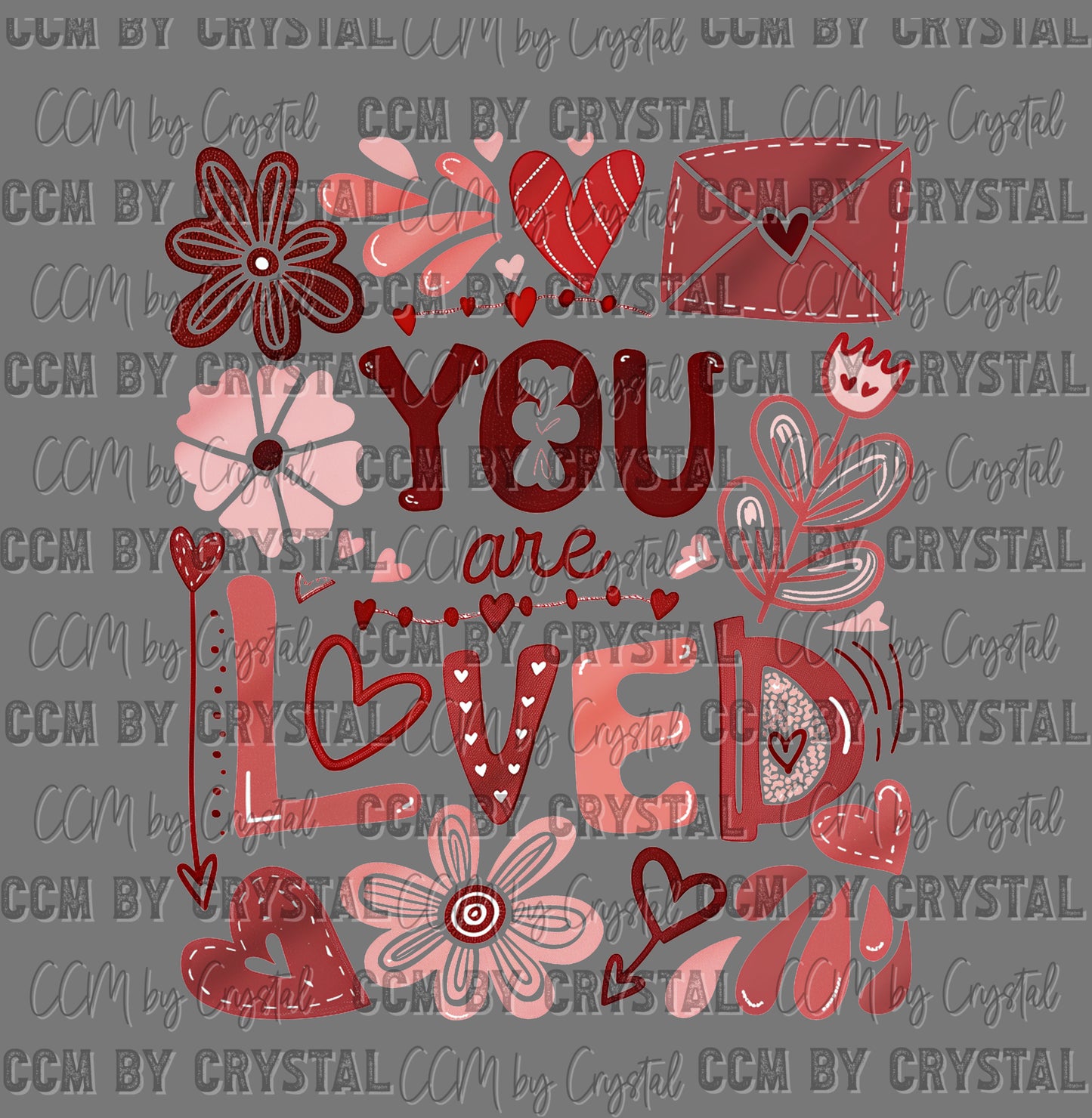You Are Loved Valentines Day DTF Transfers Sublimation Transfers