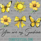 You Are My Sunshine Black Summer Ready to Press Transfer DTF Transfer Sublimation Transfer