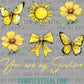 You Are My Sunshine Yellow Summer Ready to Press Transfer DTF Transfer Sublimation Transfer