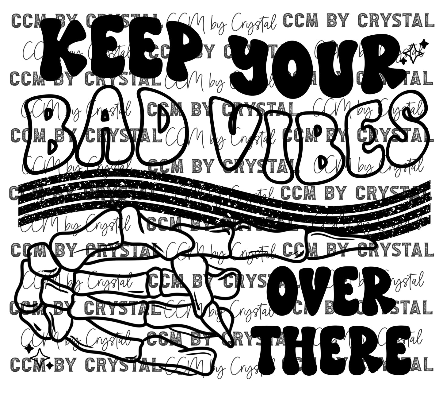 Keep your Bad Vibes Over There