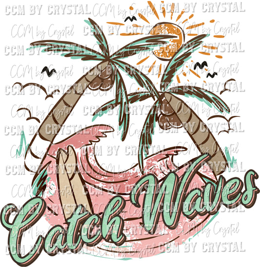 Catch Waves Not Feelings Pocket Sleeve Summer Beach Ready to Press Transfer