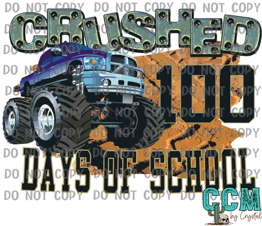 Crushed 100 Days of School