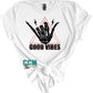 Good Vibes