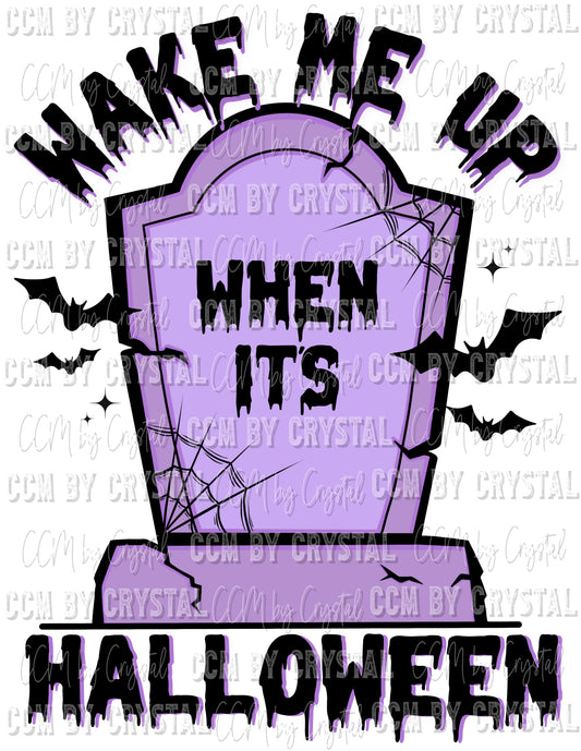 Wake Me Up When It's Halloween Ready to Press Transfer