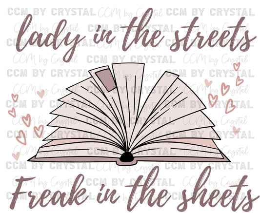 Lady in the Streets Freak in the Sheets