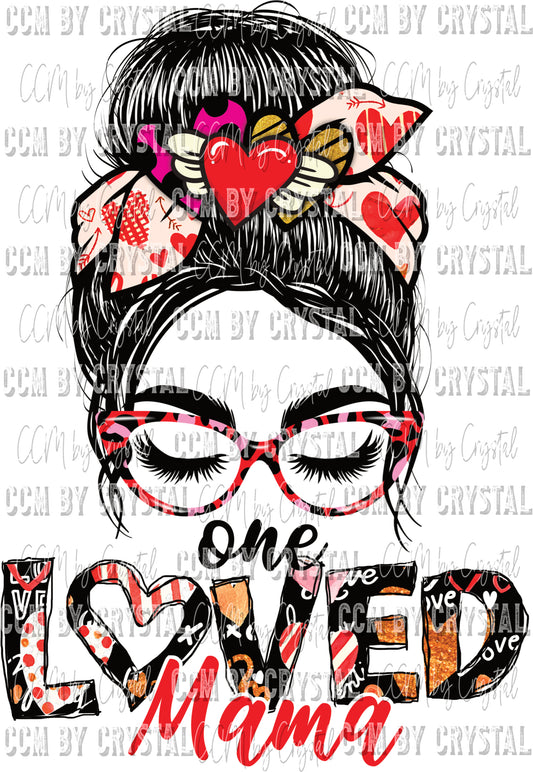 One Loved Mama Messy Bun Ready to Press Transfer