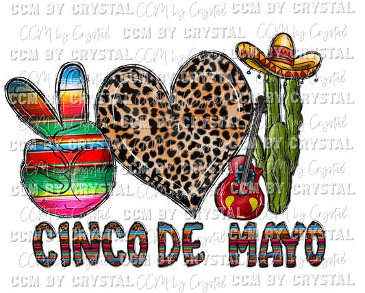 Peace Love Cinco De Mayo Ready to Press Transfer